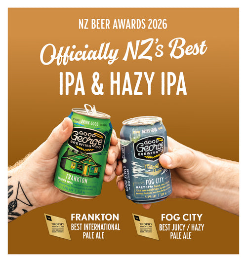 Promotional graphic for the NZ Beer Awards 2026, featuring two hands clinking cans of Good George Brewing. The left can is green and labeled Frankton, and the right can is blue and labeled Fog City.