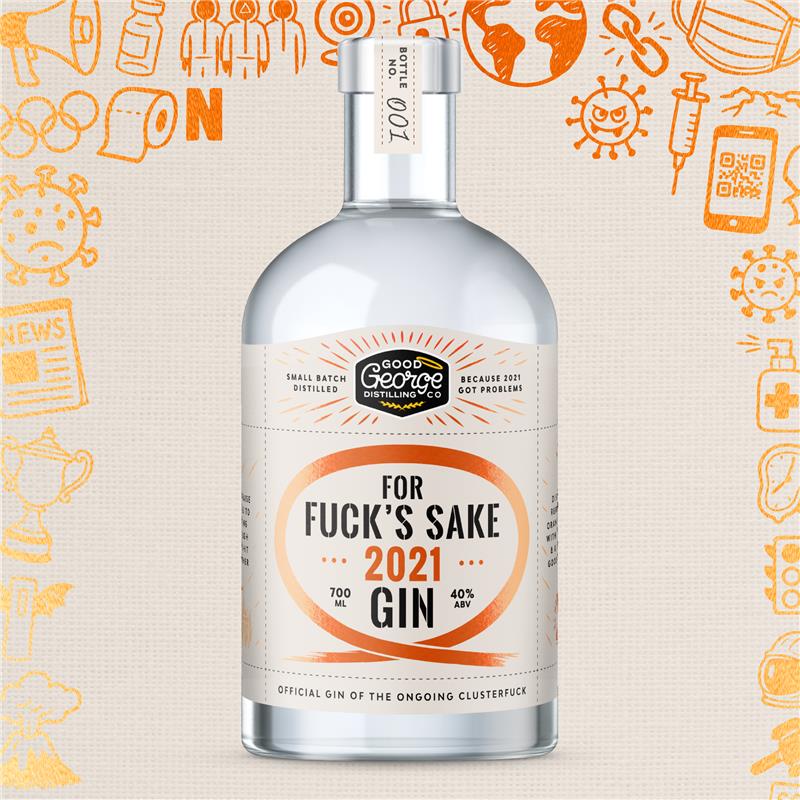 Bottle of 'For Fuck's Sake 2021 Gin' with a humorous label on a background with illustrations.