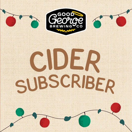 Good George Cider Subscriber